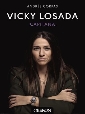 cover image of Vicky Losada, capitana